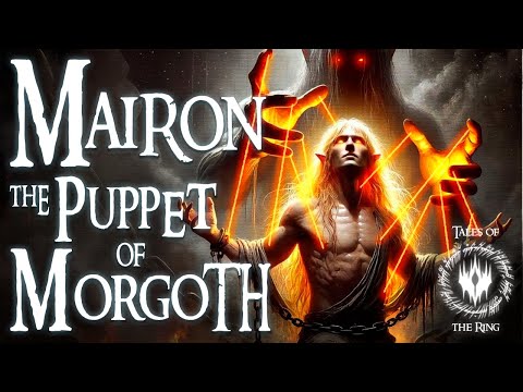 The Terrifying Rise of Mairon: Morgoth's Most Loyal Servant| LOTR LORE