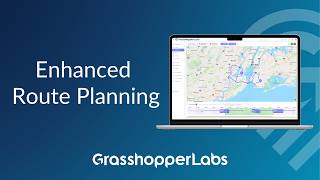 Enhanced Route Planning - Grasshopper Labs