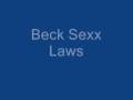 Beck-Sexx Laws 