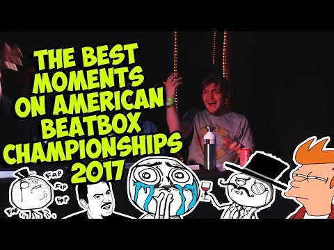 The Best Moments on American Beatbox Championships 2017