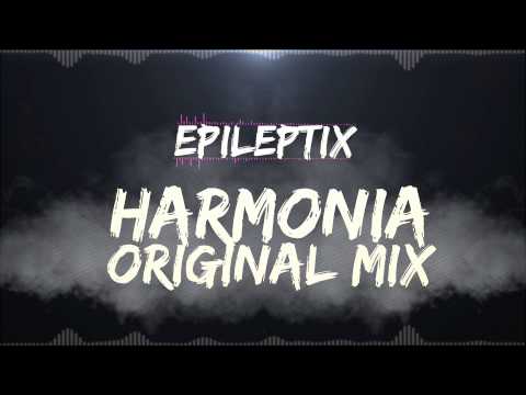 Epileptix - Harmonia [Official Video] (Out 8th April)