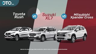 Toyota Rush vs Suzuki XL7 vs Mitsubishi Xpander Cross | LSUV Wars | OTO.com