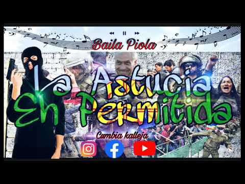 Baila Piola - La Astucia Eh Permitida (2019)
