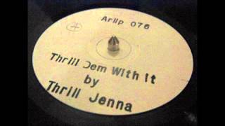 Thrill Jenna - Man with the love