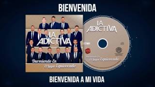 La Adictiva-Bienvenida Video Lyric