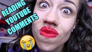 READING YOUTUBE COMMENTS