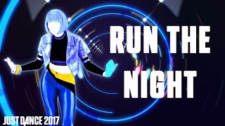 Gigi Rowe - Run The Night | Just Dance 2017 | Official Gameplay preview