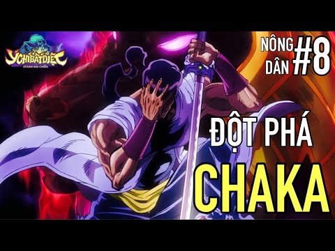N�ng D�n � Ch� Bất Diệt - Stand Đại Chiến #8 | Đột Ph� Chaka C� G�nh Nổi Team