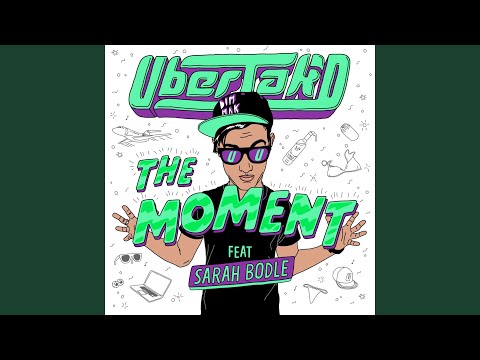 The Moment (feat. Sarah Bodle)