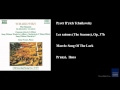 Pyotr Il'yich Tchaikovsky, Les saisons (The Seasons), Op. 37b, March: Song Of The Lark