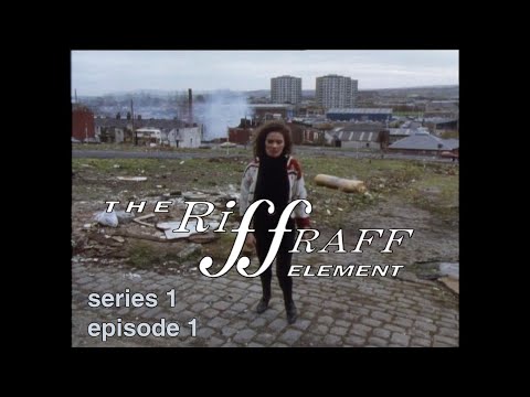 The Riff Raff Element TV Series 1 episode 1