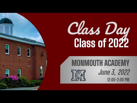 2022 Monmouth Academy Class Day