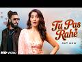 Tu Pas Rahe Ranveer Singh Rashi Khanna Hindi Love Song OUT NOW