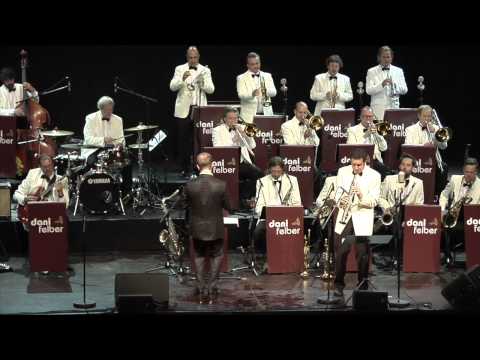 Dani Felber Big Band Explosion - Sinas dream, feat. Eric Marienthal