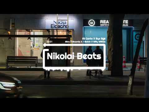 Mira ❌ Bvcovia ❌ J.Balvin ❌ Willy William - Mi Gente | Bye Bye (Remix)