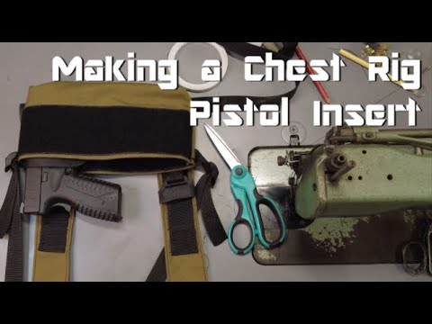Making A Chest Rig Pistol Insert