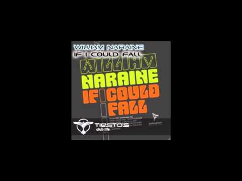William Naraine - If I Could Fall (Jean Elan Remix) (Tiesto's Club Life 240)
