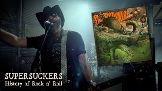 SUPERSUCKERS &quot;History Of Rock n&#39; Roll&quot; (OFFICIAL VIDEO)