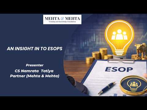 Employee Stock Option Plans (ESOPs): Key Insights from Mehta & Mehta Webinar