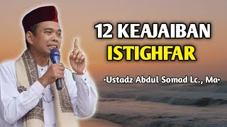 Download lagu 12 Miracles of Istighfar | Lecture by Ustadz Abdul Somad mp3