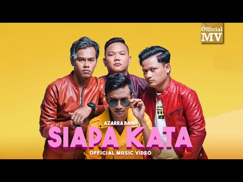 Azarra Band - Siapa Kata [JOOX ORIGINALS] (Official Music Video)