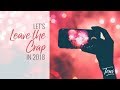 Lets Leave The Crap Behind In 2018