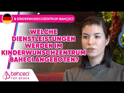 Welche Dienstleistungen werden im Kinderwunschzentrum Baheci angeboten?