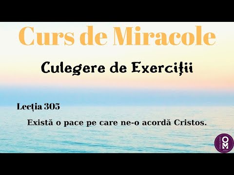 Curs de Miracole - Lecția 305