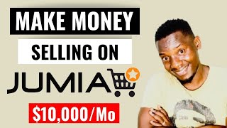 How To Sell On Jumia [ Complete Beginner