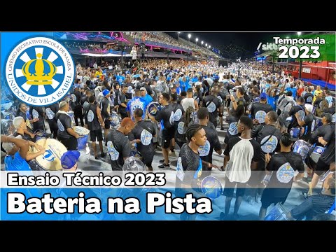 Vila Isabel 2023 | Pista - Ensaio Técnico | Samba ao vivo - #ET23