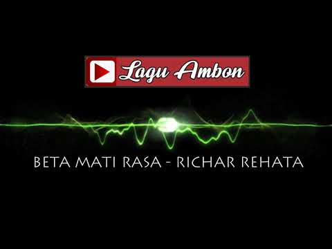 Beta Mati Rasa - Richar Rehata