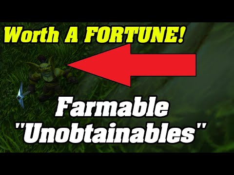 These WoW Unobtainable Items Can Be Farmed Now, And They Are Worth A FORTUNE!