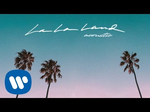 Video thumbnail for La La Land (Acoustic)