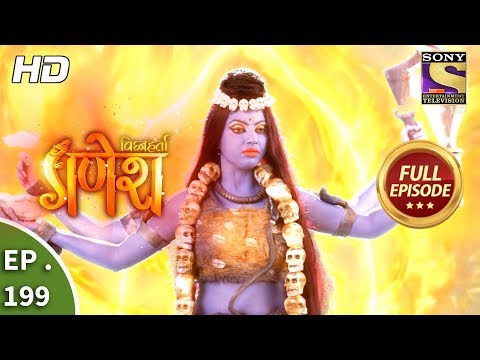 Vighnaharta Ganesh - Ep 199 - Full Episode - 28th May, 2018