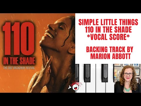 Simple Little Things (110 In The Shade) *Vocal Score* - Accompaniment 🎹 *D*