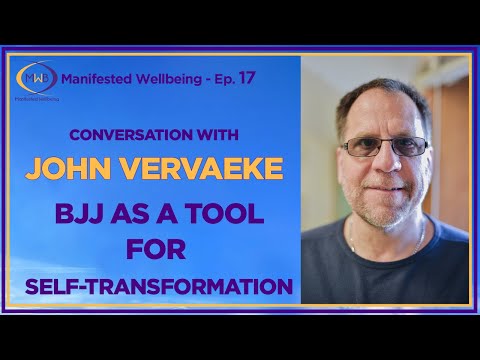 BJJ as a tool for self-transformation | John Vervaeke - MWB Ep17