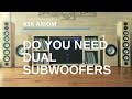 Are Dual Subwoofers Worth It Who Needs Two Subs What Do They Add To Sound