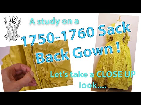 18th Century Costume - Study Video of a 1750-1760 Sack Back Gown by HandBound Costumes