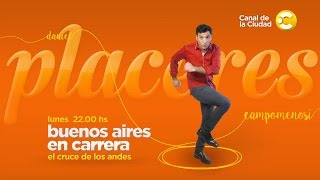 Buenos Aires en carrera - Cruce de los Andes 2017 - Lunes 22hs por El Canal de la ciudad