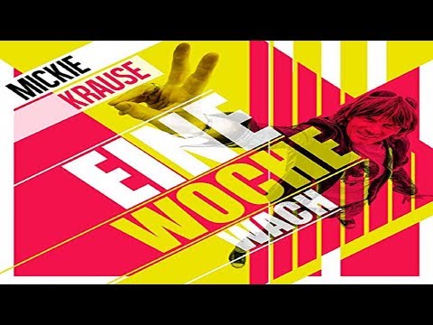 Mickie Krause - Eine Woche wach