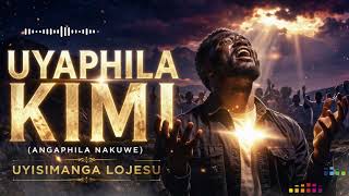 Download lagu Uyaphila Kimi (Angaphila Nakuwe) | Uyisimanga LoJesu 🔥 Powerful Zulu Gospel Worship Song mp3