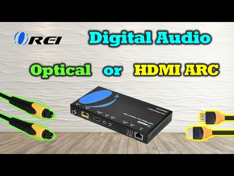 Optical Audio vs  HDMI ARC Audio