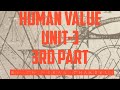 Human value unit-3 3rd part