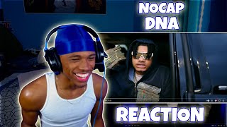 YOOOOOO!!!! NoCap - DNA (Official Video) | REACTION