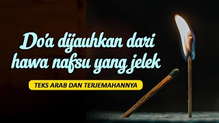 Download lagu Doa dijauhkan dari hawa nafsu yang jelek mp3 Download lagu Doa dijauhkan dari hawa nafsu yang jelek mp3