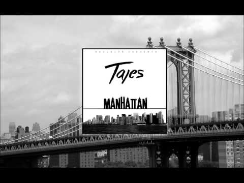 Tajes - Manhattan [Inedito] [BADLAIFÉ]