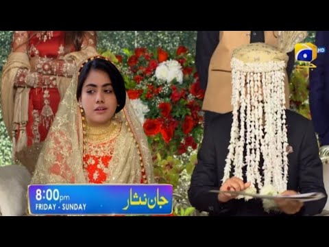 Jaan nisar Episode 55 full Saniya ki sadi khojar k sath