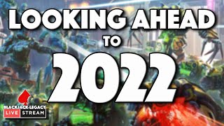 LOOKING AHEAD TO 2022 - Monday Night Live