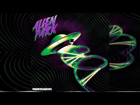 4weekend - Alien Park