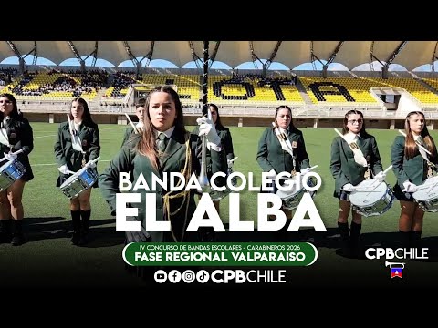 Banda Colegio El Alba - Fase Regional Valparaíso 2026